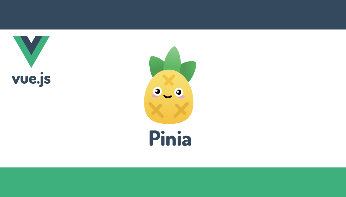 Vue Js Pinia