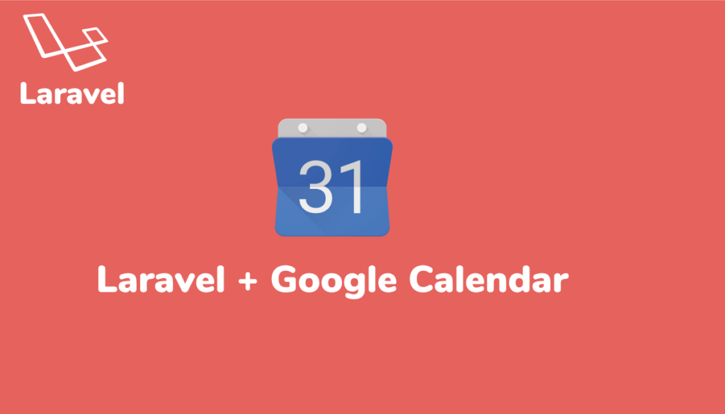 Google CalendarをLaravelから操作 アールエフェクト