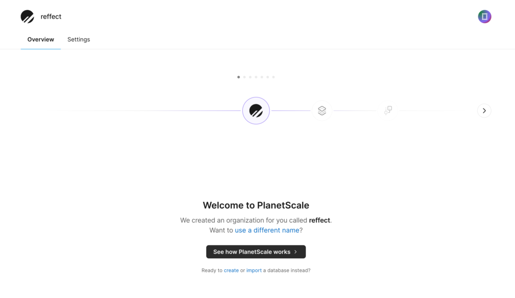 PlanetScaleのWelcomeページ